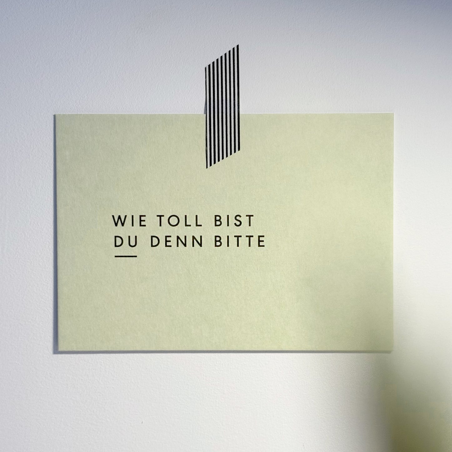 Postkarte – Wie toll bist du denn bitte